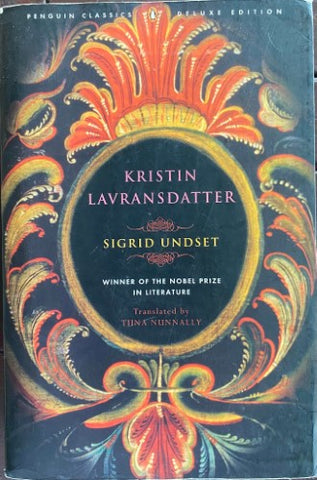 Sigrid Undset - Kristin Lavransdatter