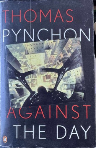Thomas Pynchon - Against The Day