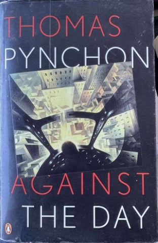 Thomas Pynchon - Against The Day