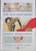 Ernest Hemingway - The Sun Also Rises