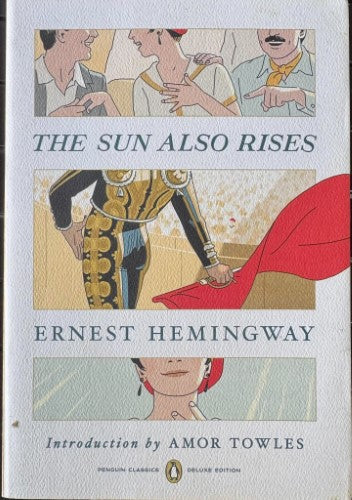 Ernest Hemingway - The Sun Also Rises
