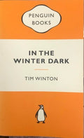 Tim Winton - In The Winter Dark