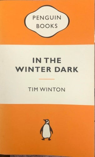 Tim Winton - In The Winter Dark