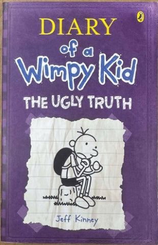 Jeff Kinney - Diary Of A Wimpy Kid : The Ugly Truth