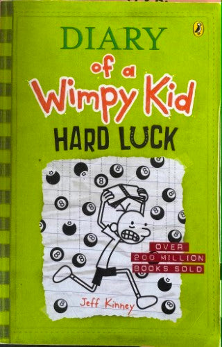 Jeff Kinney - Diary Of A Wimpy Kid : Hard Luck