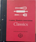 Country Women's Association - C.W.A Classics (Hardcover)