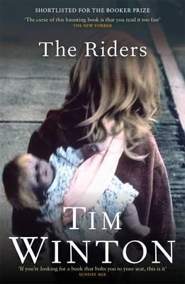 Tim Winton - The Riders