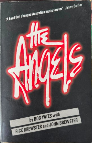 Bob Yates / Rick & John Brewster - The Angels