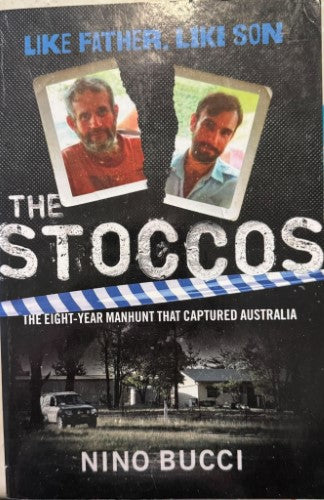 Nino Bucci - The Stoccos - Like Father, Like Son