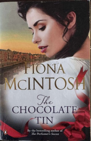 Fiona McIntosh - The Chocolate Tin