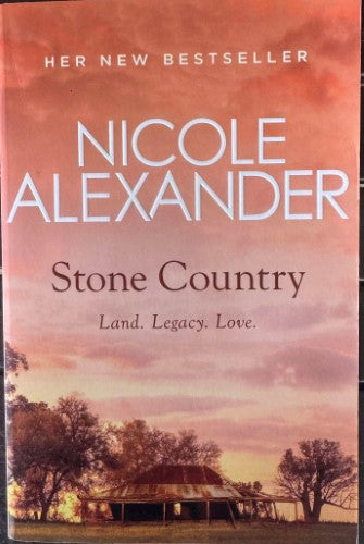 Nicole Alexander - Stone Country