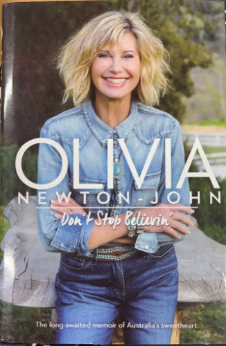 Olivia Newton-John - Don't Stop Believin' (Hardcover)