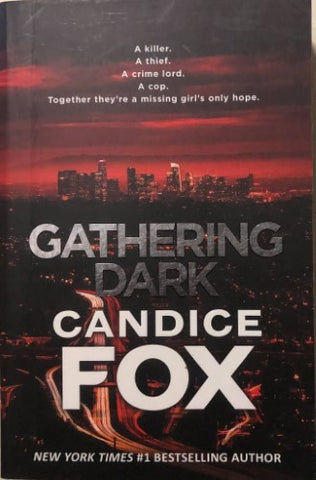 Candice Fox - Gathering Dark