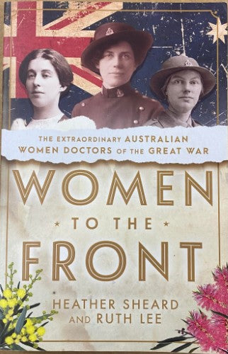 Heather Sheard / Ruth Lee - Women To The Front