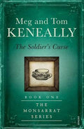 Meg and Tom Keneally - The Soldier's Curse