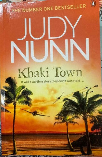 Judy Nunn - Khaki Town