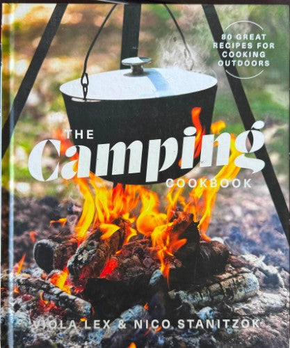 Viola Lex / Nico Stanitzok - The Camping Cookbook (Hardcover)