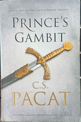 C.S Pacat - Prince's Gambit (Captive Prince Trilogy Book 2)