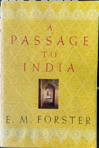 E.M Forster - A Passage To India