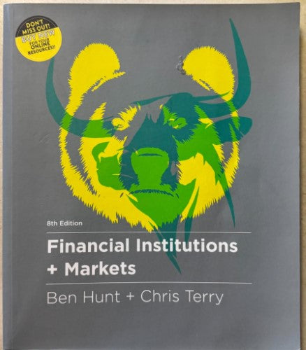 Ben Hunt / Chris Terry - Financial Institutions & Markets (8th Edition)