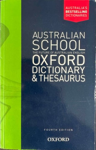 The Australian School Oxford Dictionary & Thesaurus