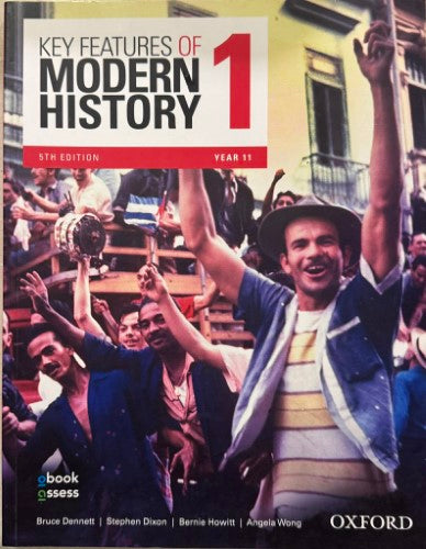 Bruce Dennett / Stephen Dixon (& Other) - Key Features Of Modern History 1 (5th Edn)
