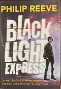 Philip Reeve - Black Light Express (Hardcover)