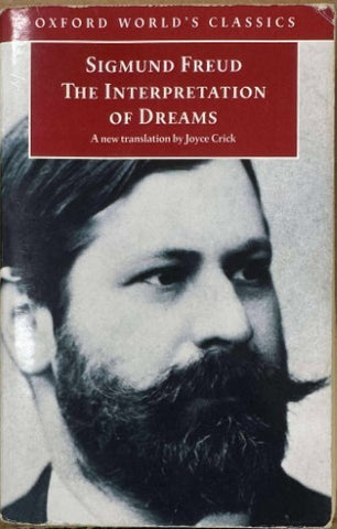 Sigmund Freud - The Interpretation Of Dreams