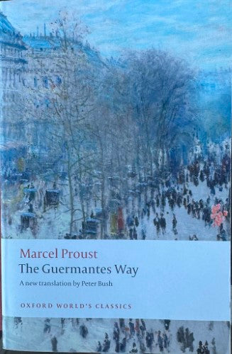Marcel Proust - The Guermantes Way