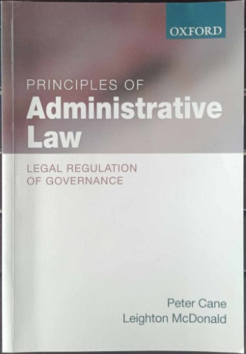 Peter Cane / Leighton McDonald - Principles Of Administrative Law