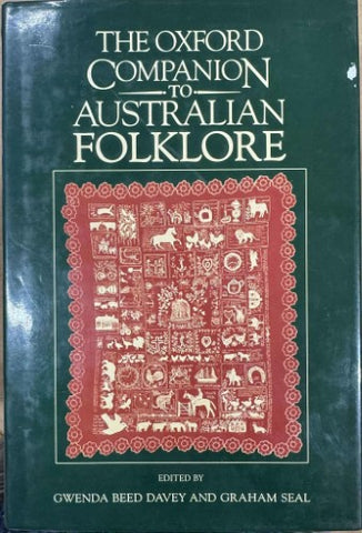 Gwenda Davey / Graham Seal - The Oxford Companion To Australian Folklore (Hardcover)