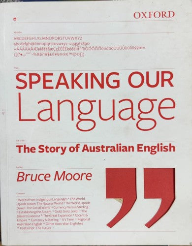 Bruce Moore - Speaking Our Language - The Story Of Australian English