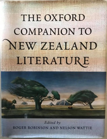 Roger Robinson / Nelson Wattie - The Oxford Companion To New Zealand Literature (Hardcover)