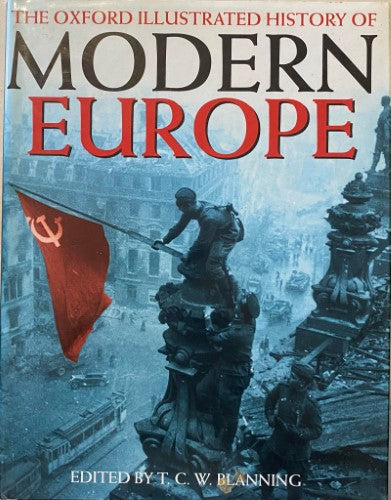 The Oxford Illustrated History Of Modern Europe (Hardcover)