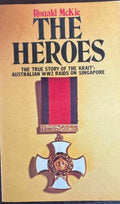 Ronald McKie - The Heroes