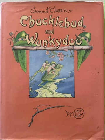 May Gibbs - Chucklebud & Wunkydoo (Hardcover)