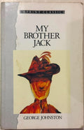 George Johnston - My Brother Jack