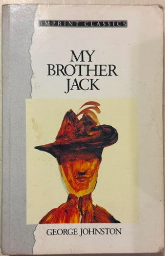 George Johnston - My Brother Jack