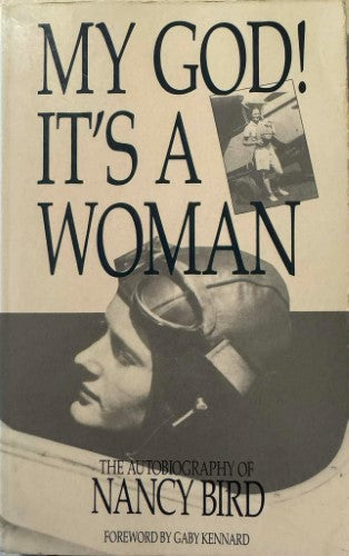 Nancy Bird - My God ! It's A Woman
