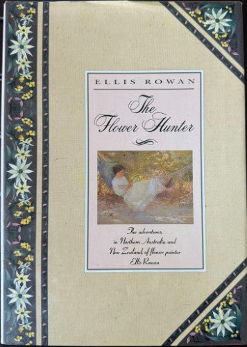 Ellis Rowan - The Flower Hunter (Hardcover)