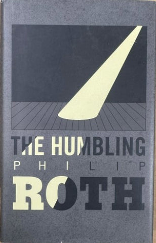 Philip Roth - The Humbling (Hardcover)