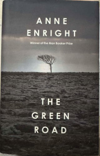 Anne Enright - The Green Road (Hardcover)