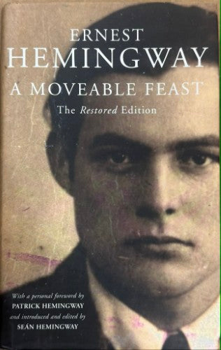 Ernest Hemingway - A Moveable Feast (The Restored Edition) (Hardcover)