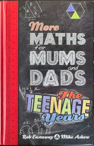 Rob Eastaway / Mike Askew - More Maths For Mums & Dads (Hardcover)