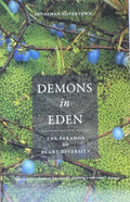 Jonathan Silvertown - Demons In Eden : The Paradox Of Plant Diversity
