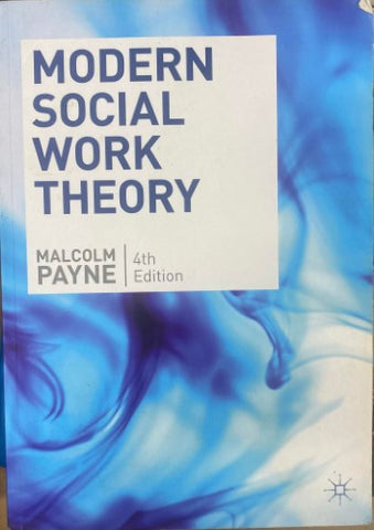 Malcolm Payne - Modern Social Work Theory