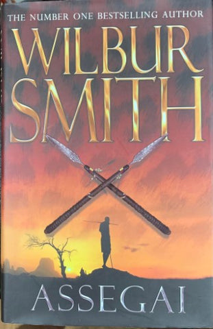 Wilbur Smith - Assegai (Hardcover)
