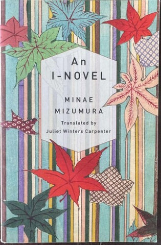 Minae Mizumura - An I-Novel