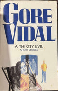 Gore Vidal - A Thirsty Evil (Hardcover)
