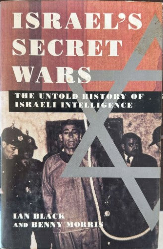 Ian Black / Benny Morris - Israel's Secret Wars (Hardcover)